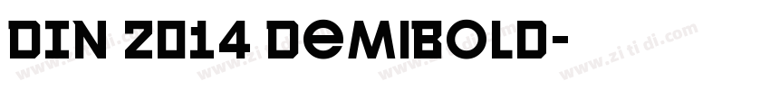 DIN 2014 DemiBold字体转换